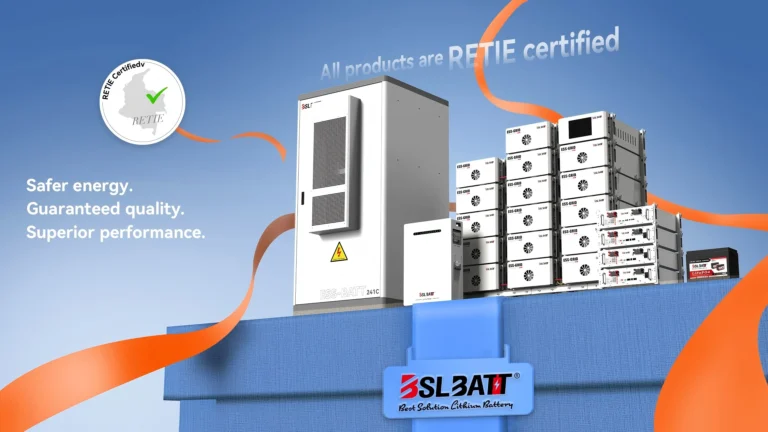 BSLBATT Energy Storage Achieves Full RETIE Certification in Colombia